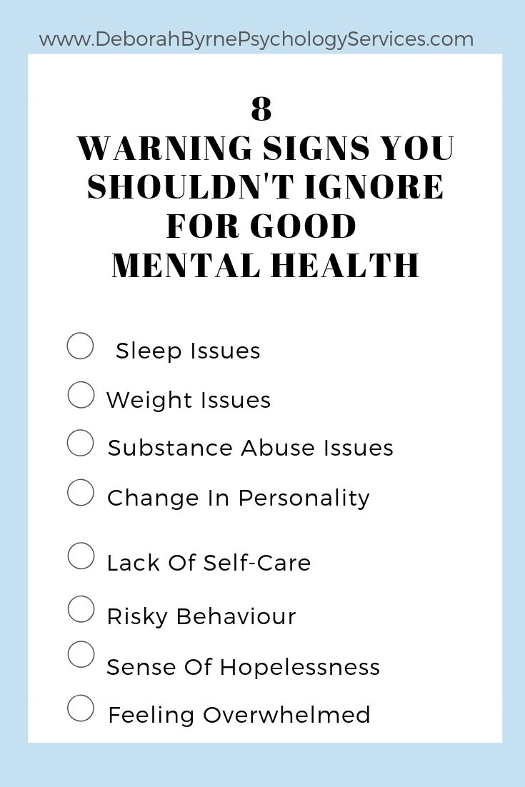 8 Warning Signs You Shouldn’t Ignore For Good Mental Health - Deborah ...