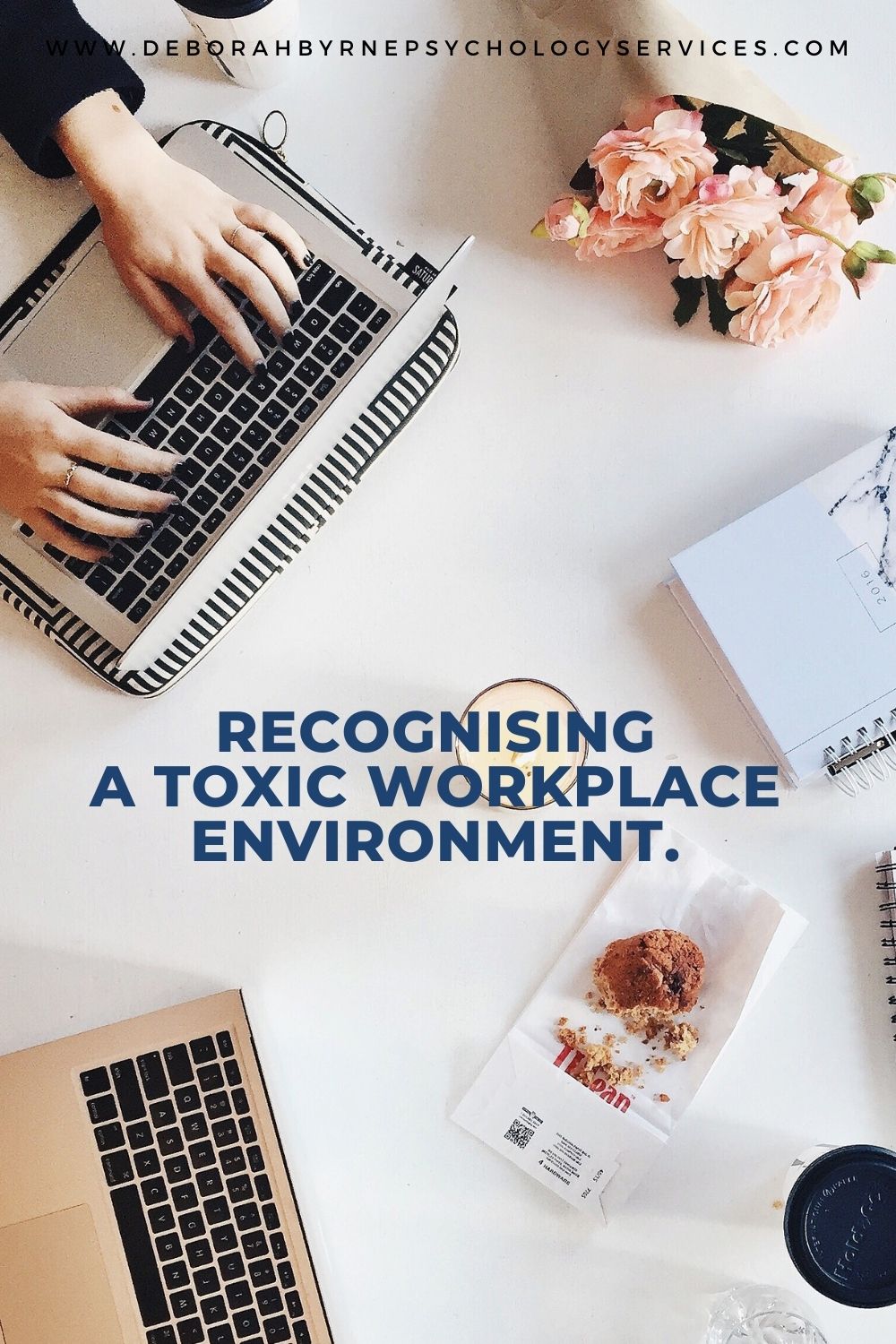 Recovering From Leaving A Toxic Workplace. - Deborah Byrne Psychology ...